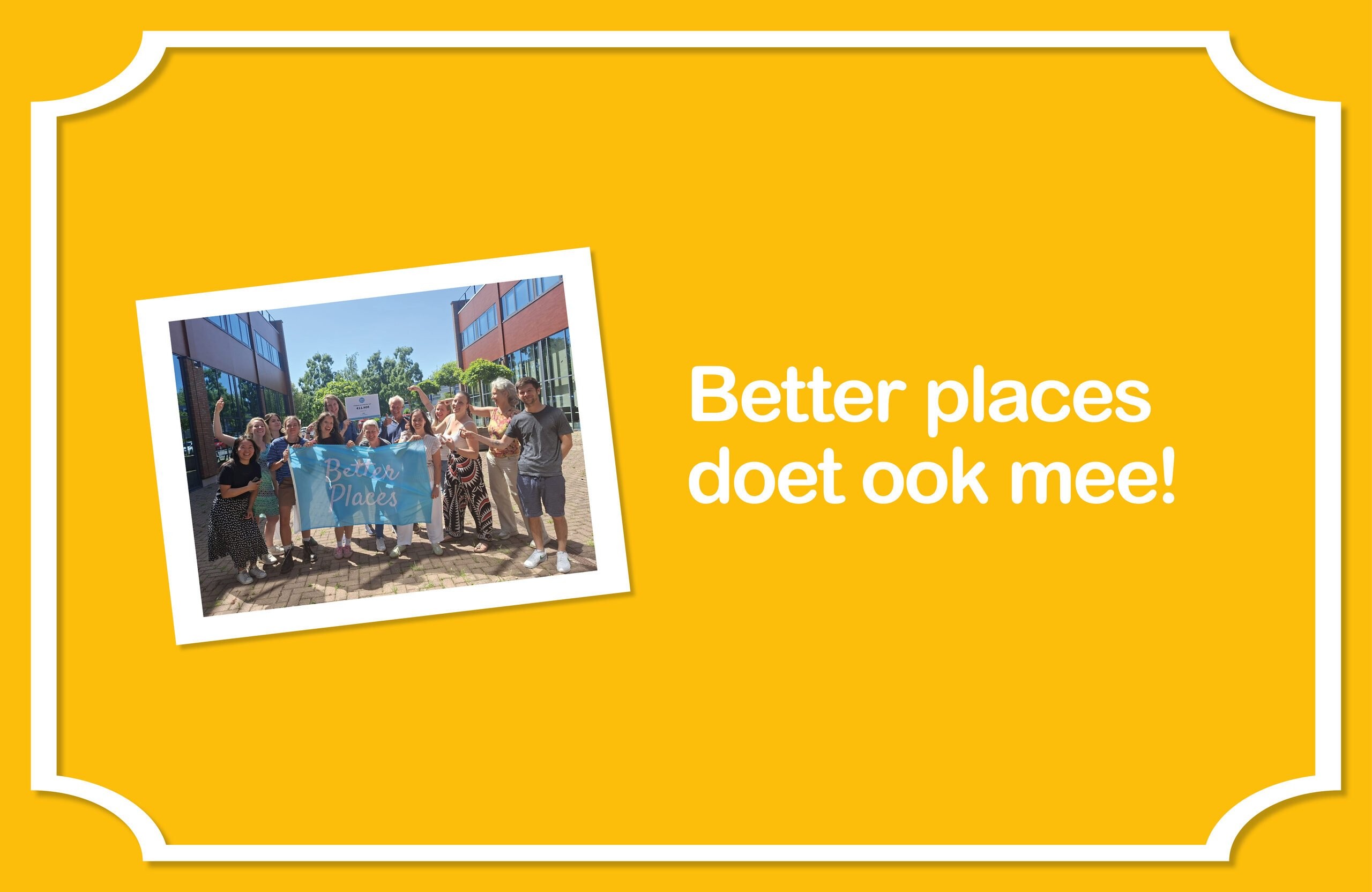 Better Places doet ook mee!