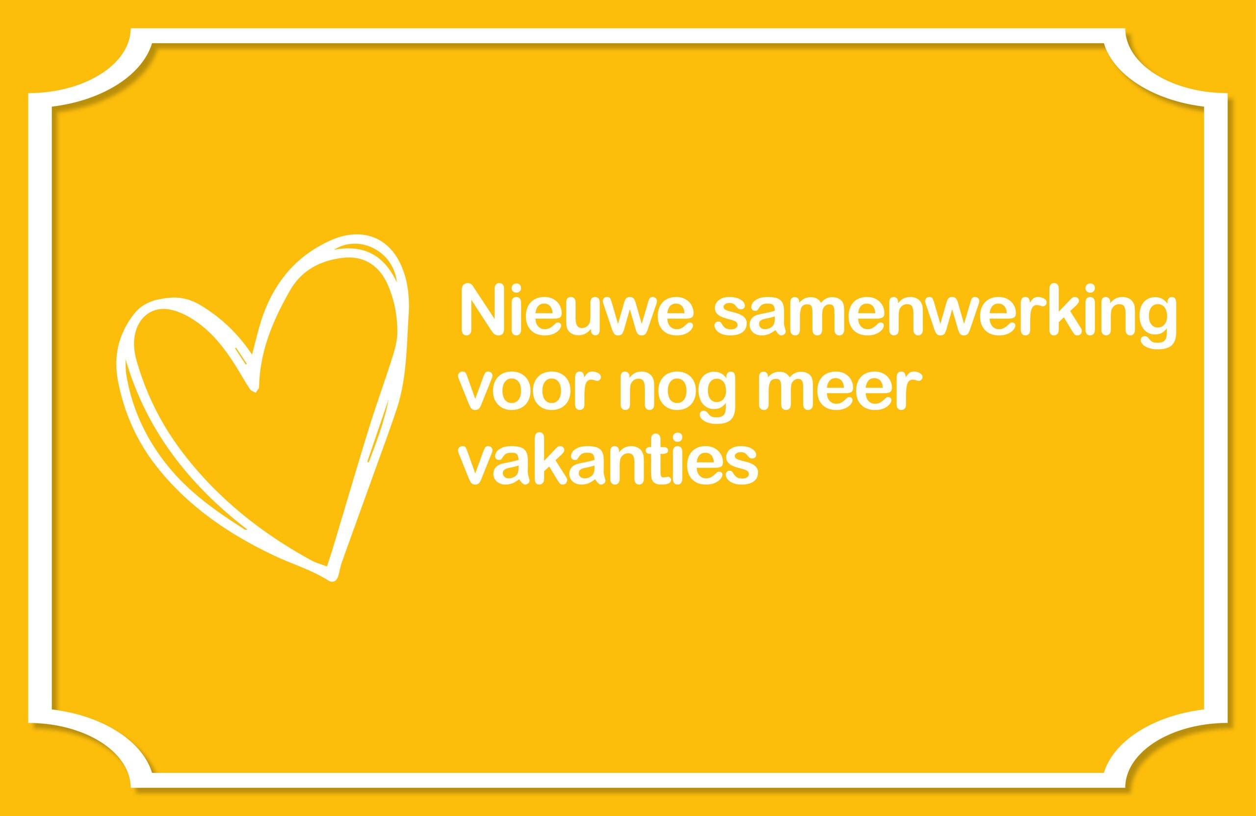 Nieuwe samenwerking voor nog meer  vakanties
