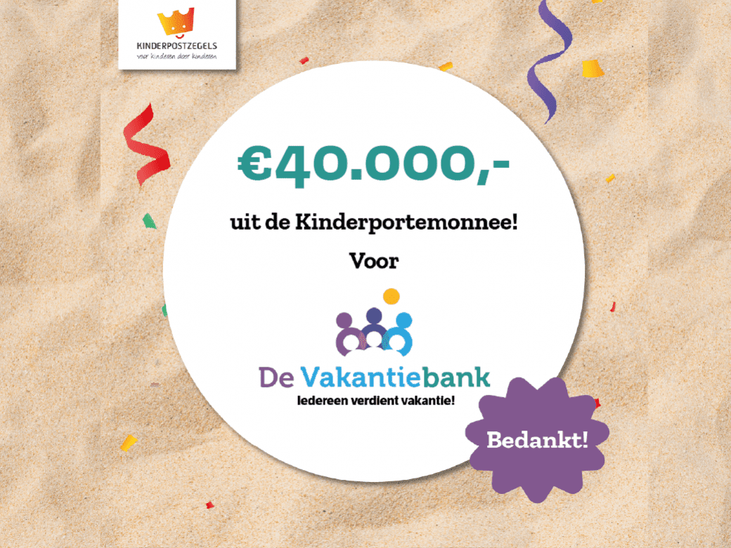 €40.000,- uit de Kinderportemonnee!